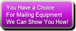 you-have-a-choice-for-mailing-equipmentw