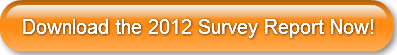 Download the 2012 Survey Report Now!