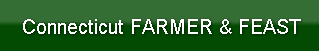 Connecticut FARMER & FEAST