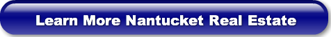 Learn More Nantucket Real Estate