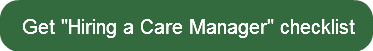 get-hiring-a-care-manager-checklist