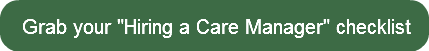 grab-your-hiring-a-care-manager-checkl