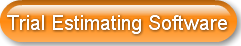 Trial Estimating Software 