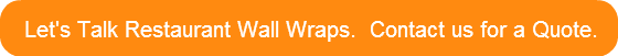 lets-talk-restaurant-wall-wraps-conta