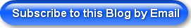 Subscribe to this Blog by Email