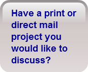 have-a-print-or-direct-mail-project-you