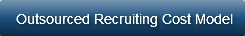 Outsourced Recruiting Cost Model
