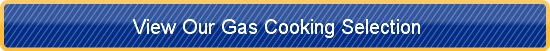 view-our-gas-cooking-selection