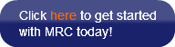 click-here-to-get-started-with-mrc-today