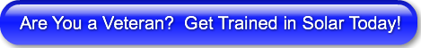 Are You a Veteran?  Get Trained in Solar
