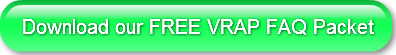 Download our FREE VRAP FAQ Packet