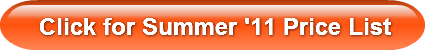Click for Summer '11 Price List