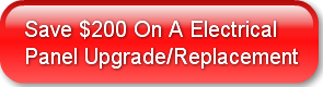 Save $200 On A ElectricalPanel Upgrade/R