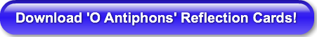 download-o-antiphons-reflection-cards