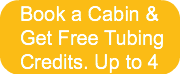 book-a-cabin-ampget-free-tubingcredits