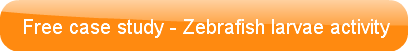 free-case-study-zebrafish-larvae-activ