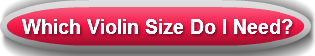 Which Violin Size Do I Need?
