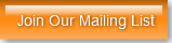 Join Our Mailing List