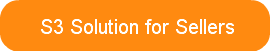 S3 Solution for Sellers