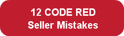  12 CODE REDSeller Mistakes