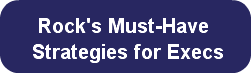 Rock's Must-Have Strategies for Ex
