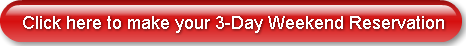Click here to make your 3-Day Weekend Re