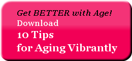 get-better-with-agedownload10-tips-for