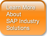 Learn More AboutSAP Industry Solutions